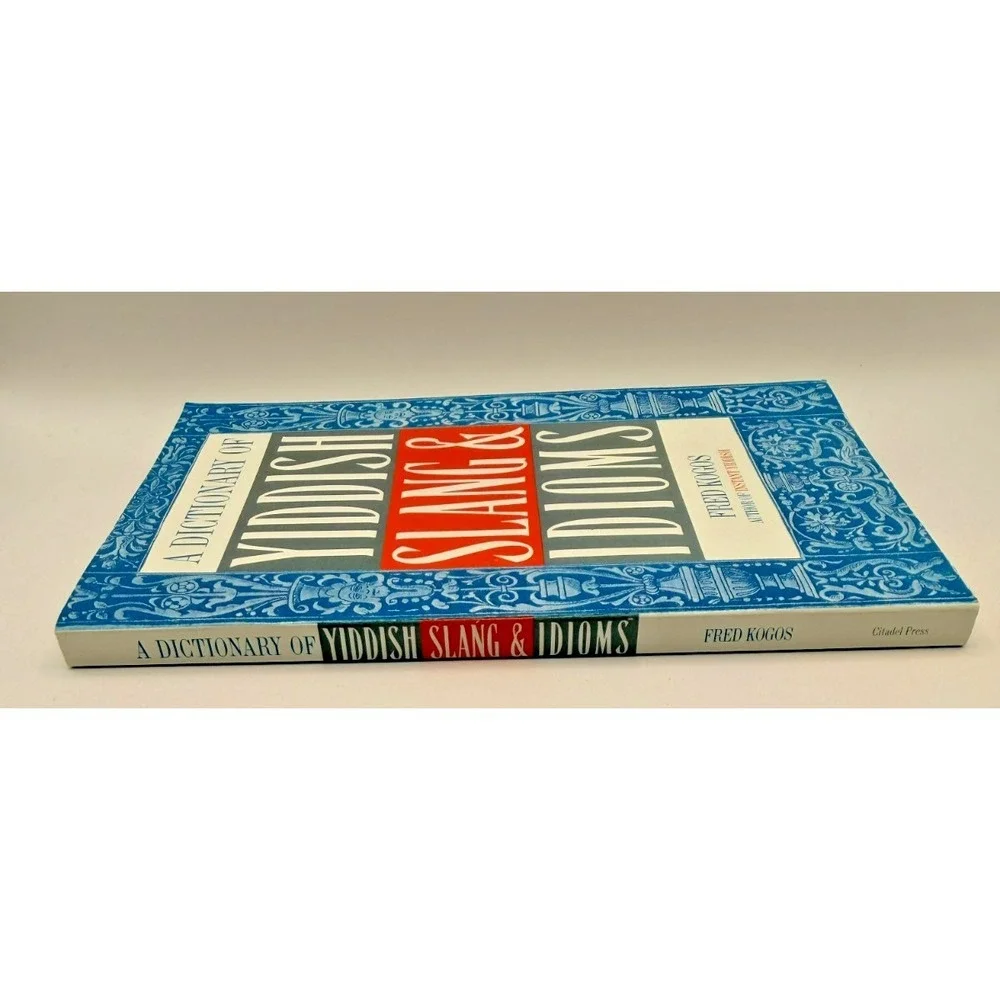 Dictionary of Yiddish Slang & Idioms Fred Kogos PB Language Humor Reference